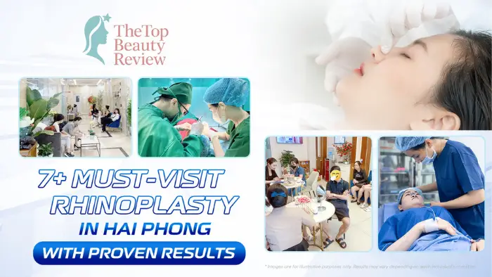 7+ Must-Visit Rhinoplasty in Hai Phong with Proven Results
