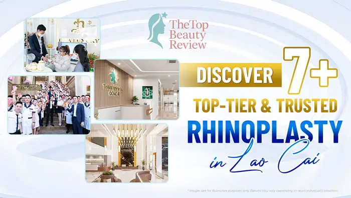 Discover 7+ Top-Tier & Trusted Rhinoplasty in Lào Cai